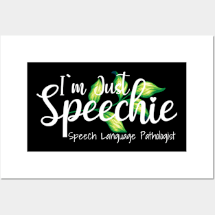 Speechie - Speech Language Pathology Pathologist SLP Shirt Posters and Art